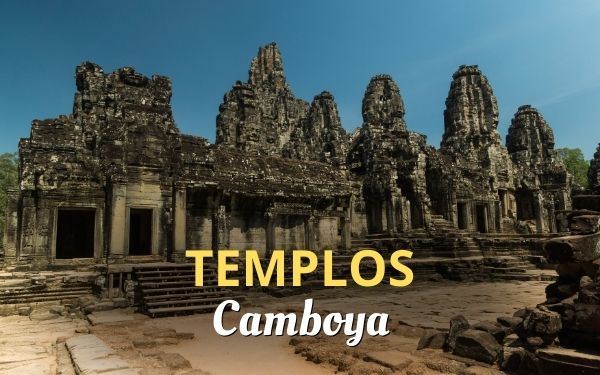 Los 10 templos de Camboya que no te puedes perder