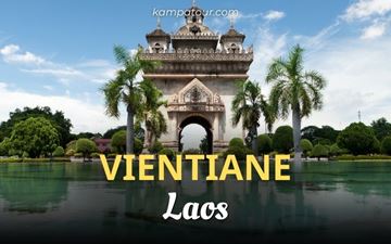 Qué ver en Vientiane Laos: ¿1, 2 o 3 días son ideales?