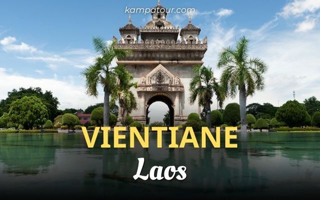 Qué ver en Vientiane Laos: ¿1, 2 o 3 días son ideales?