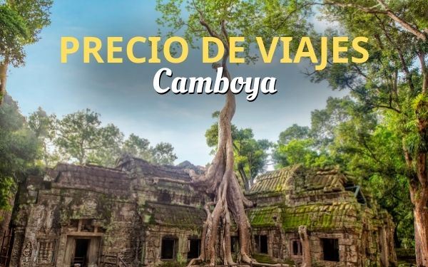 ¿Cuánto cuesta un viaje a Camboya 2026?