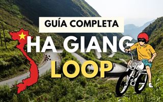 Loop de Ha Giang en moto 2026: La única guía que necesitas