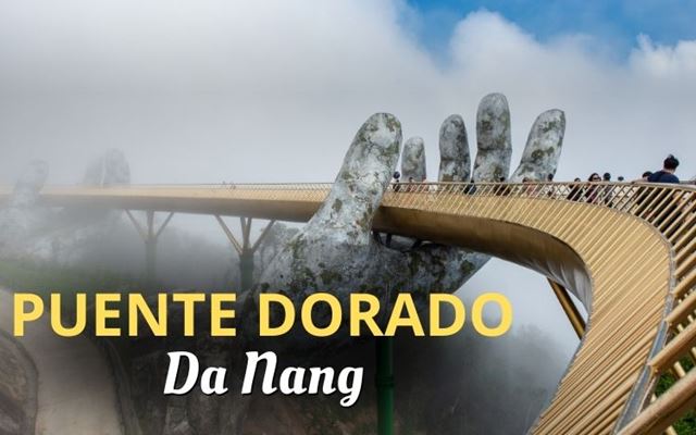Puente Dorado Vietnam, ¿qué lo hace tan especial?