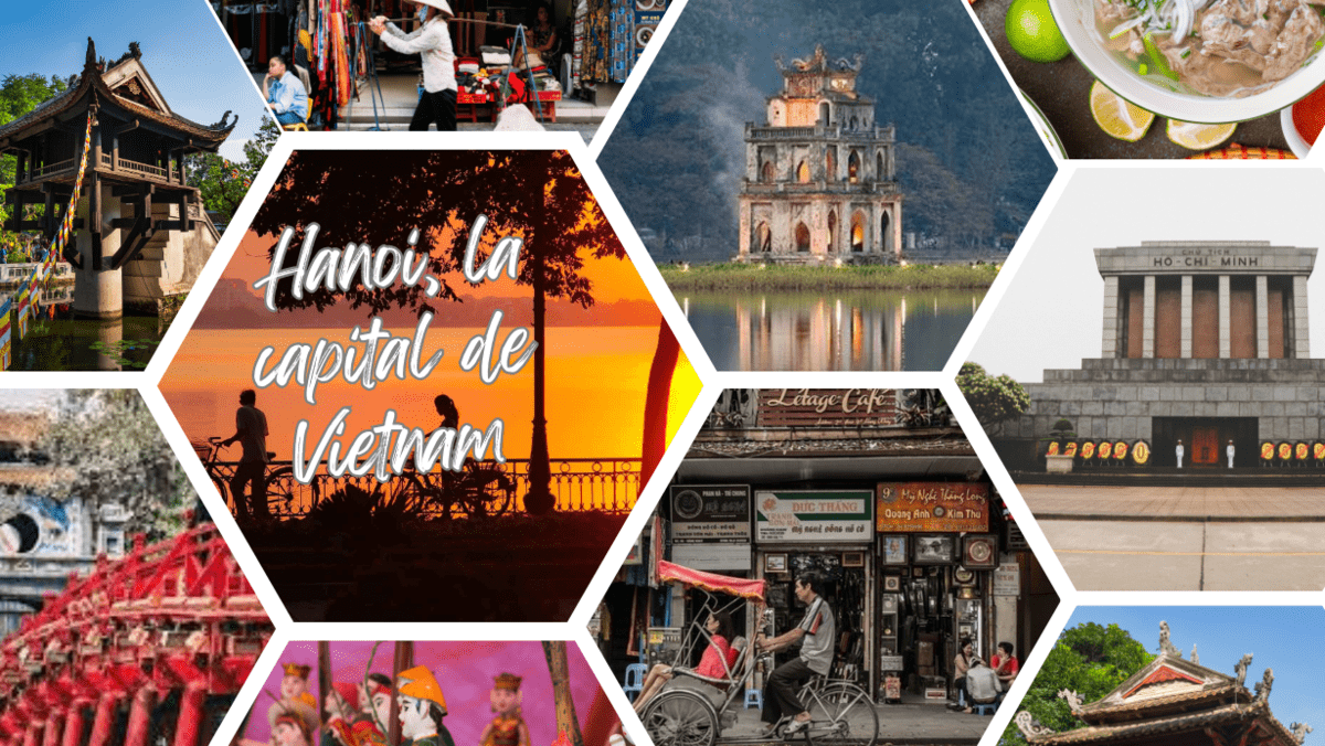 Qué ver en Hanói, la capital de Vietnam (Guía 2026)