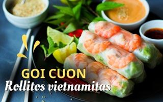 Goi cuon o rollito vietnamita lleno de frescura y hierbas aromáticas