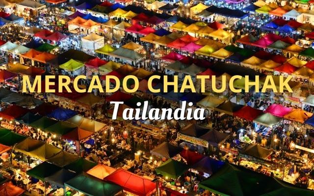 Mercado de Chatuchak: el más animado de Tailandia
