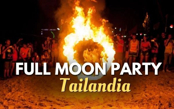 Full Moon Party Tailandia 2026: Guía completa para disfrutar