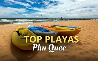 Playas de Phu Quoc: ¿Cuál es la mejor para relajarse?