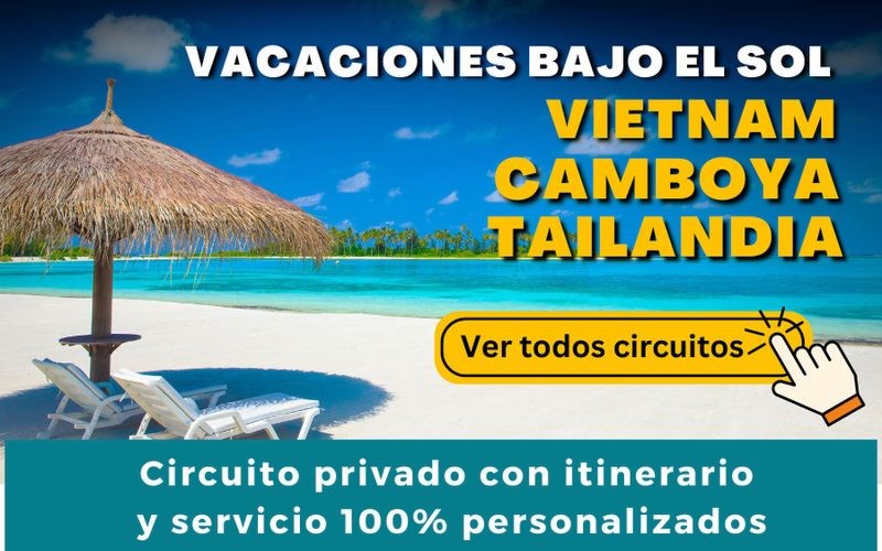 circuitos por vietnam camboya tailandia